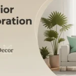 Interior Decoration Tips MintPalDecor: Full Guide